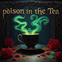 Poison in the T3a