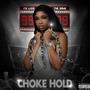 Choke-Hold (Explicit)