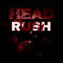 HEADRUSH (Explicit)