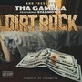 Dirt Rock (feat. Stagmotta) [Explicit]