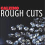 Rough cuts (Explicit)