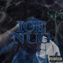 Ice Nug (Explicit)