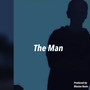 The Man (Explicit)