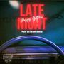 Late Night (Explicit)