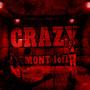 Crazy (Explicit)