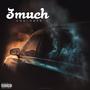 3much (Explicit)