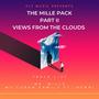 The Mille Pack Part II: Views From The Clouds (Explicit)