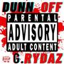 DUNN OFF (feat. RawMel, T.Willz & Swish) [DJ] [Explicit]