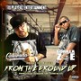 From the Ground Up (Explicit)