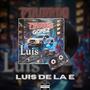 Luis De La E (Explicit)