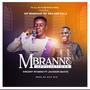 MBRANNƐ (feat. Jackson Quaye)