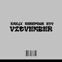 Vicvember (feat. Cerefour & Ev) [Explicit]