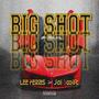 Big Shot (Explicit)