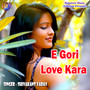 E Gori Love Kara