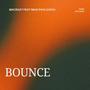 Bounce (feat. Macrazy) [Explicit]