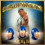 DEADfingers II (Explicit)