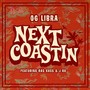 Next Coastin (feat. Ras Kass & J Ro) [Explicit]