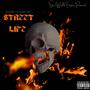 Street Life (feat. StarWill & Kodak Gee) [Explicit]