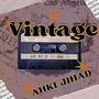 Vintage (feat. RaMal) [Explicit]