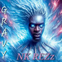 Gravy (Explicit)