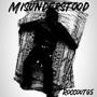 Misunderstood (Explicit)