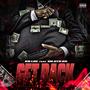 Get Back (feat. Gilato Gs) [Explicit]