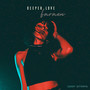 Deeper Love