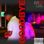 GoodBye (Explicit)