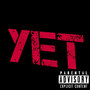 Yet (Explicit)