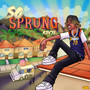 So Sprung (Explicit)