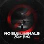 No Subliminals (Explicit)