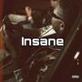 Insane (Explicit)