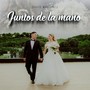 Juntos De La Mano (Explicit)