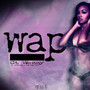 Wap (feat. Richboydaa & Bodybagg jonez) [Explicit]