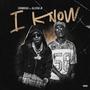 I Know (feat. All star jr) [Explicit]