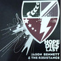 Hope Dies Last (Explicit)