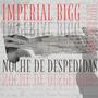 Noche De Despedidas (Explicit)