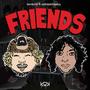 friends (feat. Wokstar Shawtyy) [Explicit]