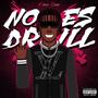 No Es Drill #1 (Explicit)