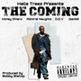 The Coming (feat. Honey Dinero, Admiral Naughtz, D.O.V & Gambit Ramsay) [Explicit]