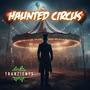 Haunted Circus