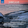 SIBELIUS, J.: Kuolema / King Kristian II / Overture in A Minor (Pajala, Torikka, Turku Philharmonic,