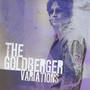 The Goldberger Variations