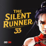 The Silent Runner 33