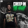 Creep In The Night (Explicit)