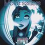 Move Selfless (Explicit)