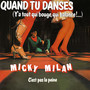 Quand tu danses - C'est pas la peine (Expanded Edition)