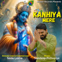 Kanhiya Mere