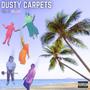 Dusty Carpets, Vol. 2 (Deluxe) [Explicit]