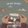 In My Mind (Explicit)